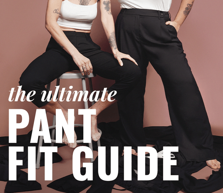 THE PANT FIT GUIDE