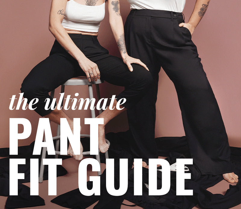 Pant Fit Guide